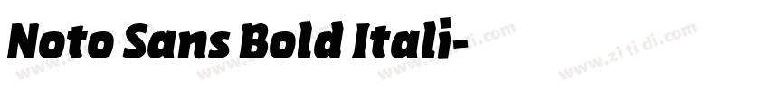Noto Sans Bold Itali字体转换